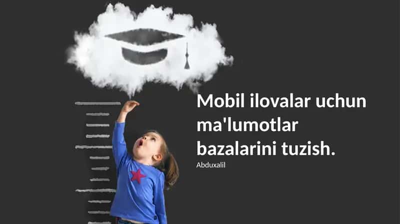 Mobil Ilova Uchun Ma'lumotlar Bazasini Tanlash va Optimallashtirish
