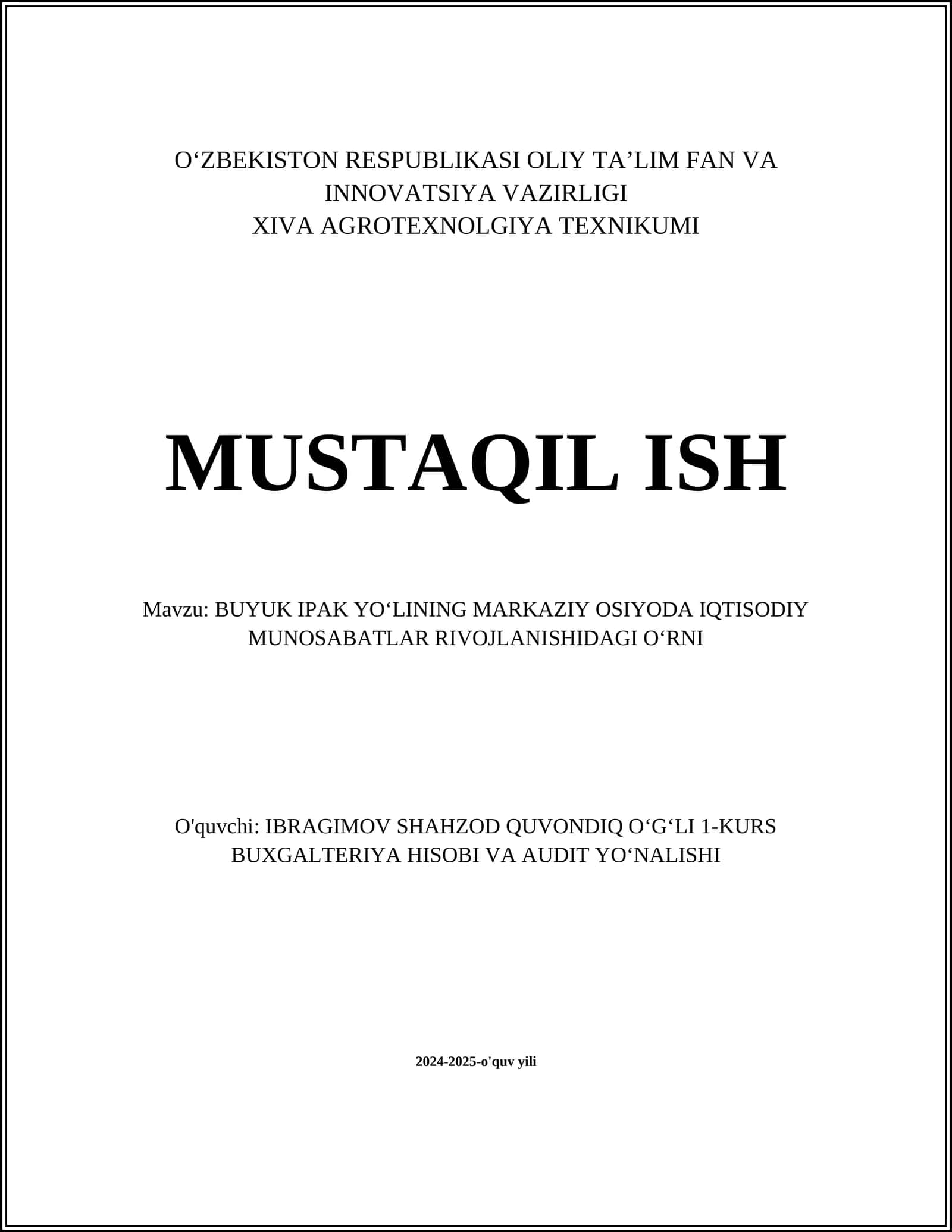 BUYUK IPAK YO‘LINING MARKAZIY OSIYODA IQTISODIY MUNOSABATLAR RIVOJLANISHIDAGI O‘RNI