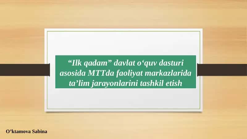 "Ilkqadam" davlat o‘quv dasturi