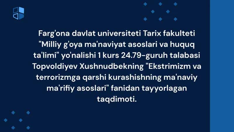 "Ekstrimizm va terrorizmga qarshi kurashishning ma'naviy ma'rifiy asoslari"