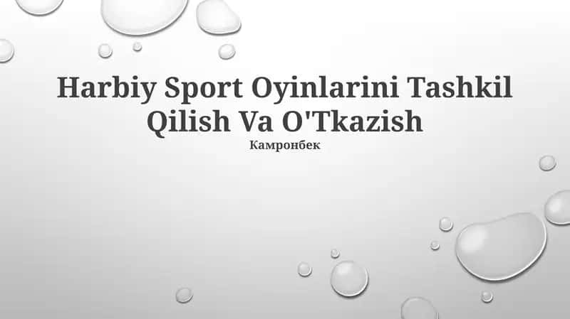 Harbiy Sport Oyinlarini Tashkil Qilish Va O'Tkazish
