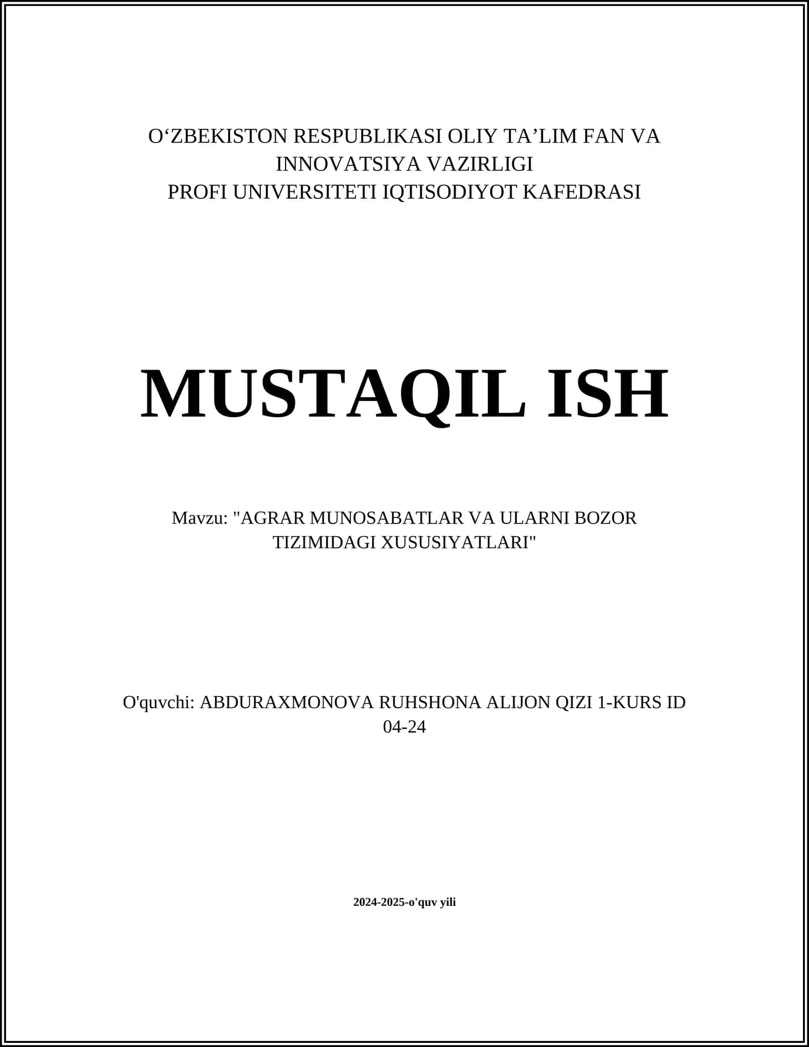 "AGRAR MUNOSABATLAR VA ULARNI BOZOR TIZIMIDAGI XUSUSIYATLARI"
