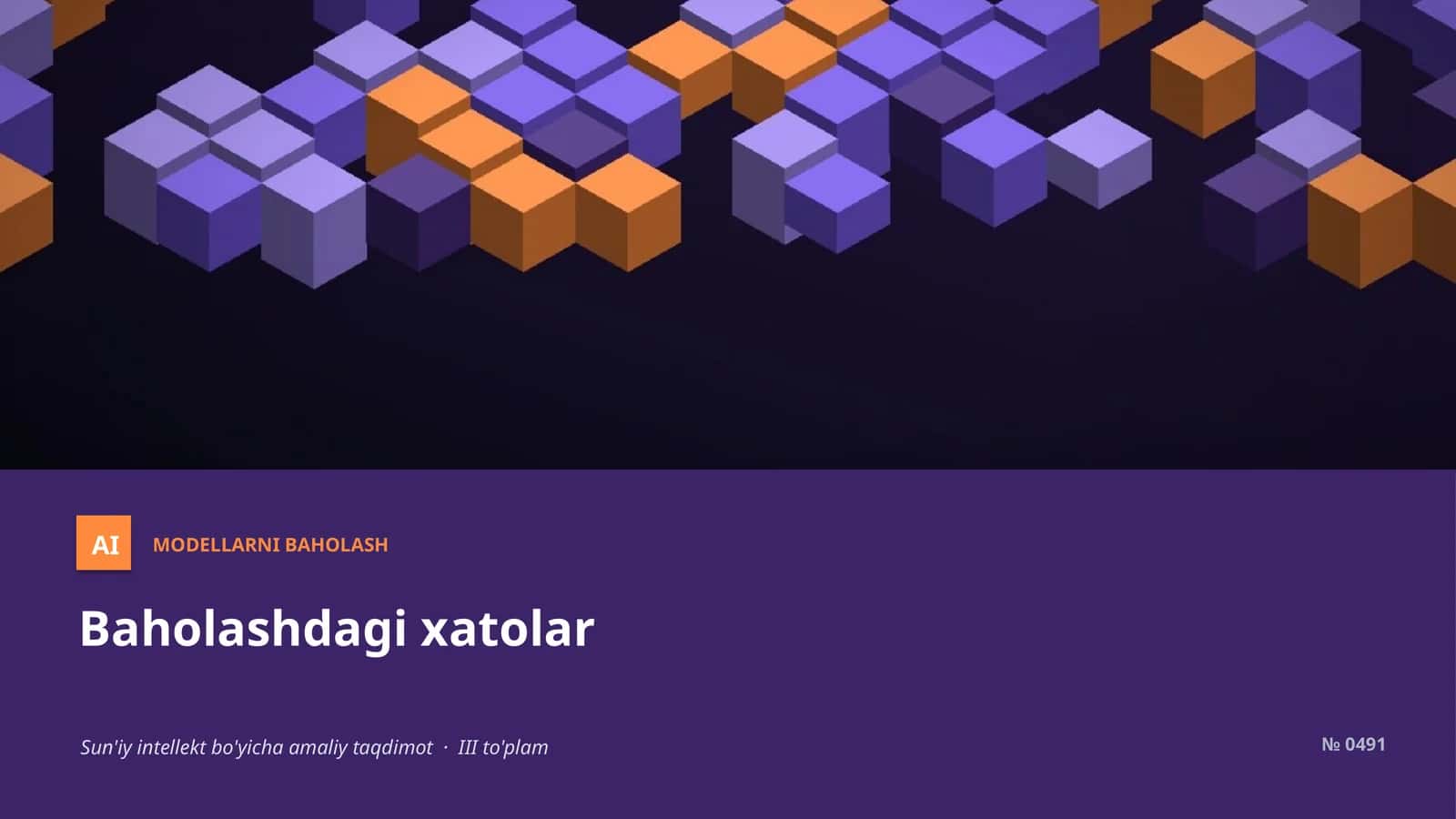 MODELLARNI BAHOLASH