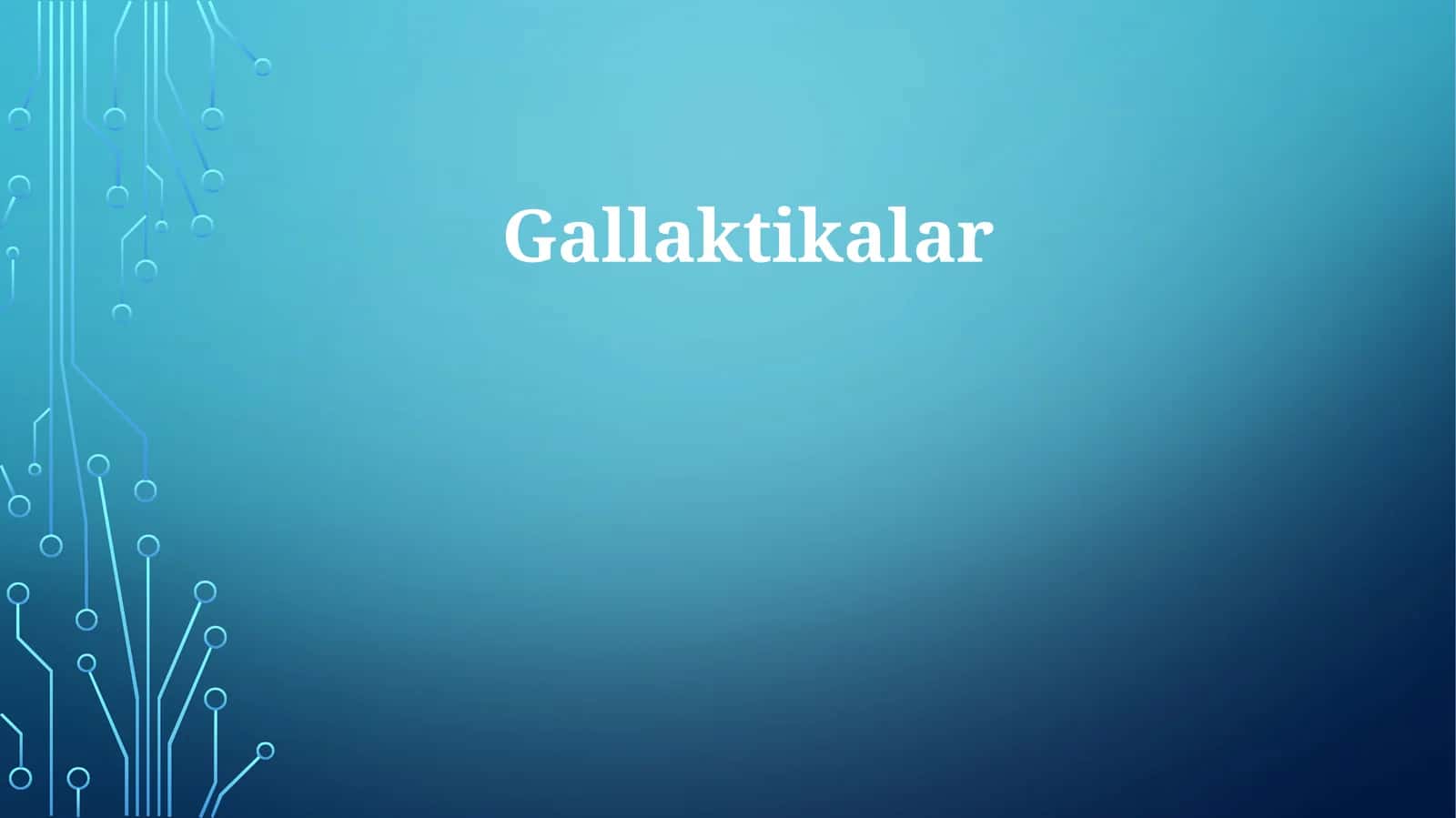 Gallaktikalar
