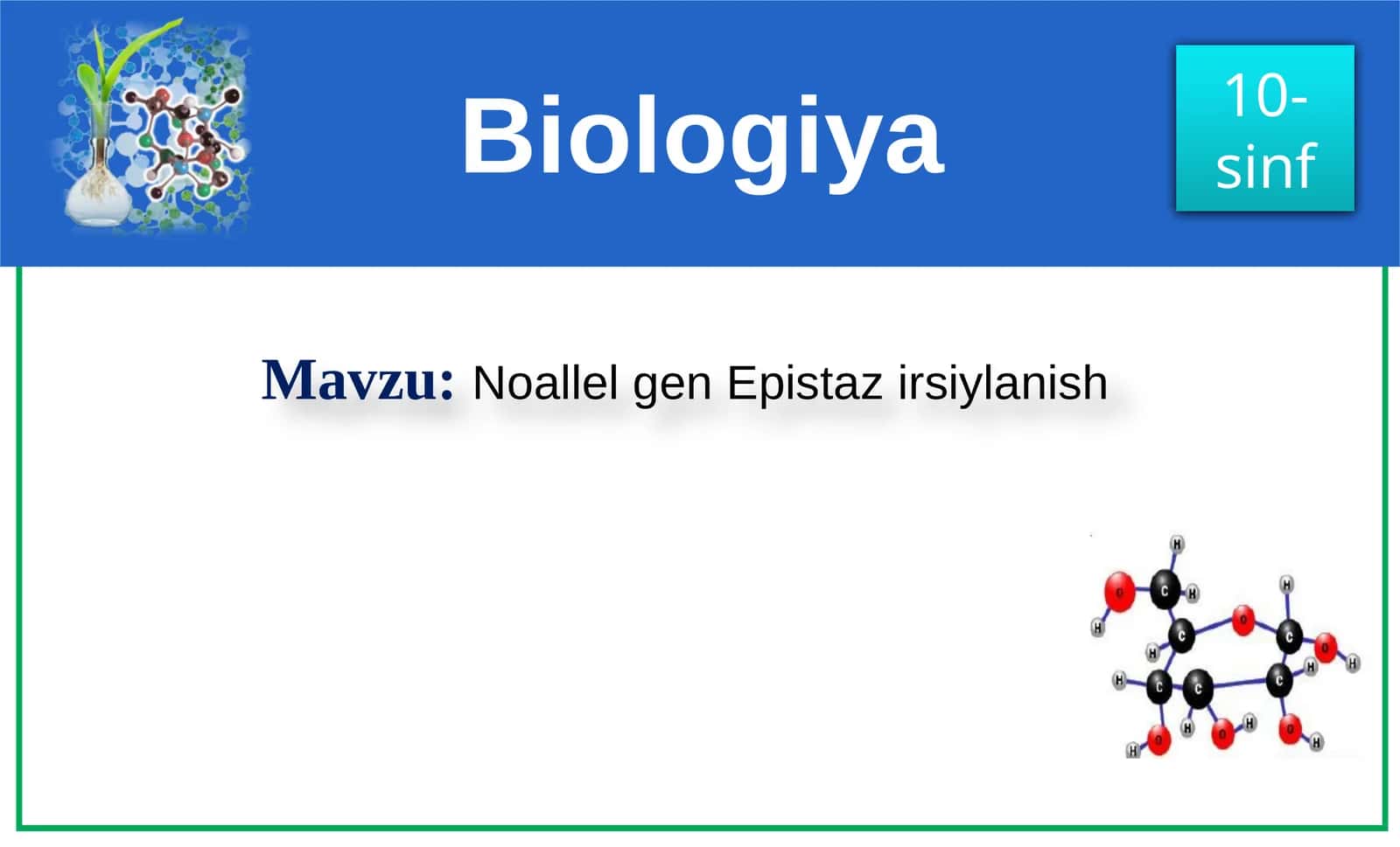 Noallel genlar epistasis irsiylanishi