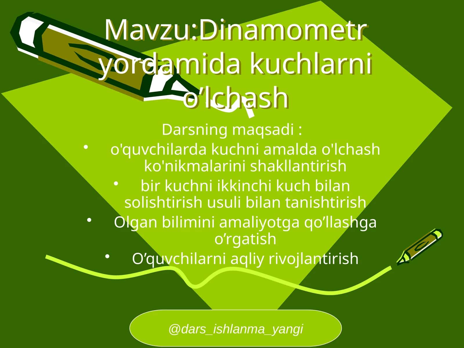 Dinamometr yordamida kuchlarni o’lchash