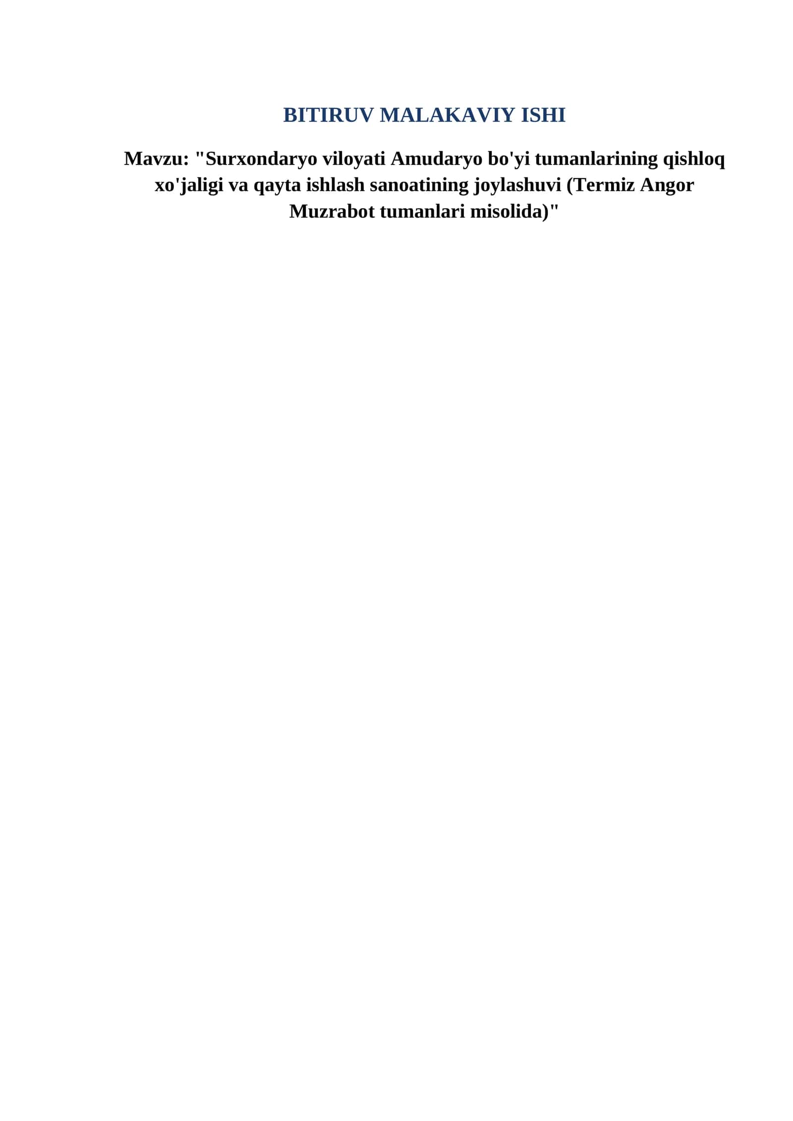 "Surxondaryo viloyati Amudaryo bo'yi tumanlarining qishloq xo'jaligi va qayta ishlash sanoatining joylashuvi (Termiz Angor Muzrabot tumanlari misolida)"
