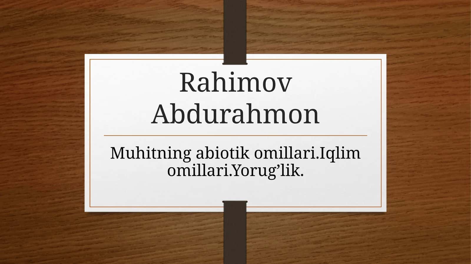 Muhitning Abiotik Omillari
