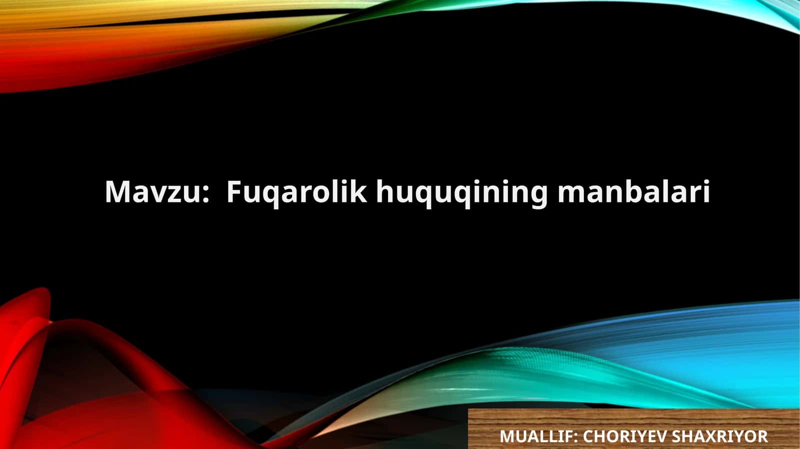Fuqarolikhuquqiningmanbalari