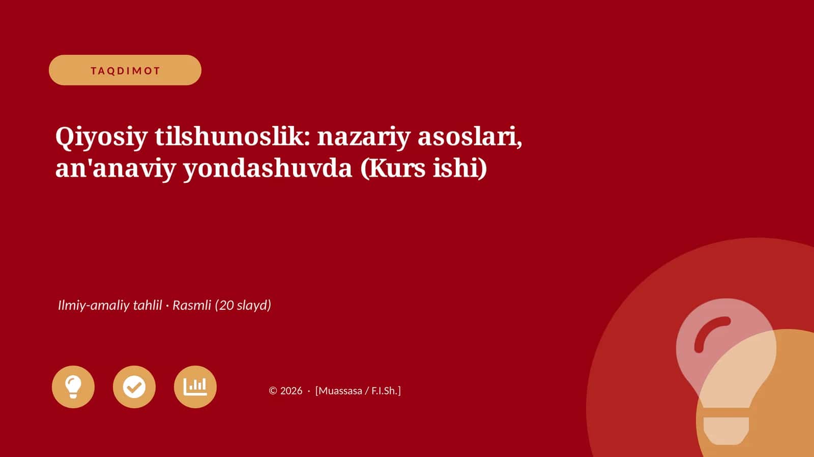 Qiyosiy tilshunoslik: nazariy asoslari, an'anaviy yondashuvda (Kurs ishi)