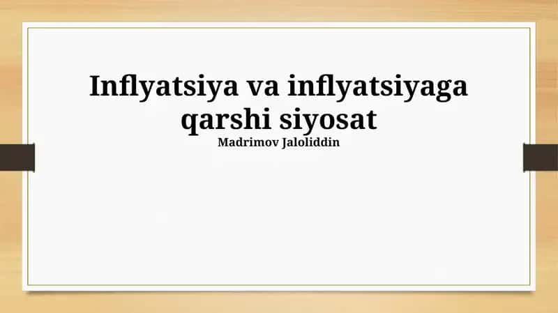 Inflyatsiya va inflyatsiyaga qarshi siyosat