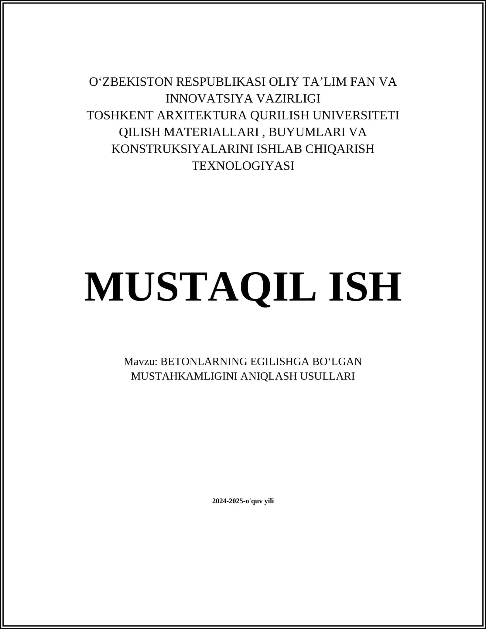BETONLARNING EGILISHGA BOʻLGAN MUSTAHKAMLIGINI ANIQLASH USULLARI
