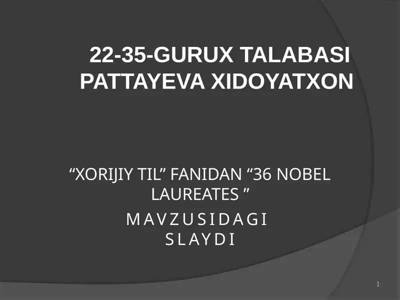 36 NOBEL LAUREATES