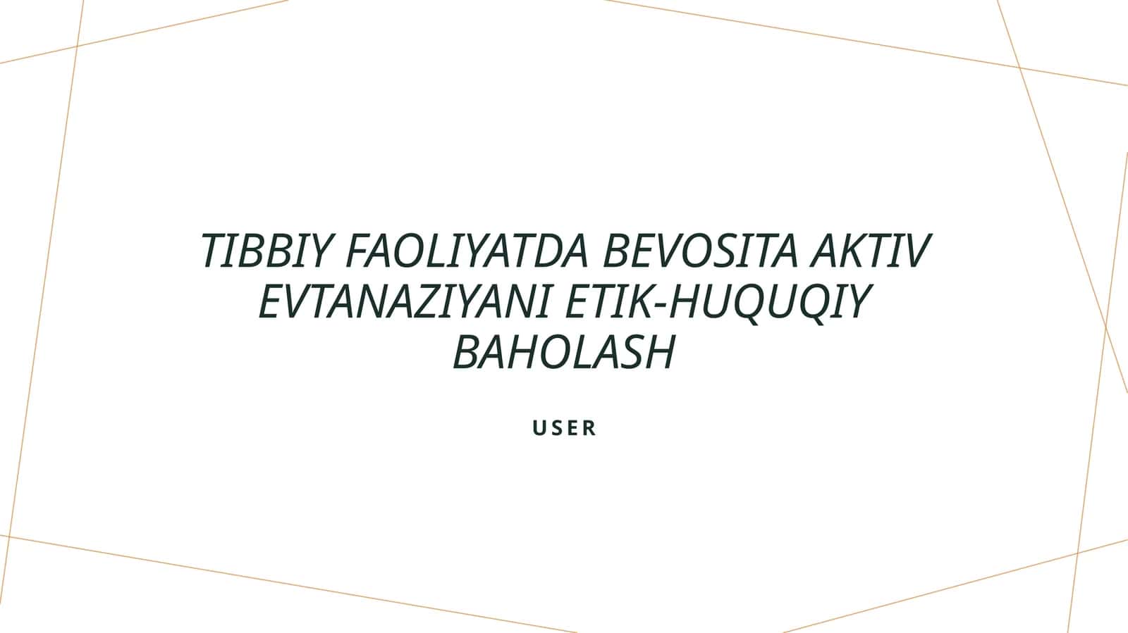 Tibbiy faoliyatda bevosita aktiv evtanaziyani etik-huquqiy baholash