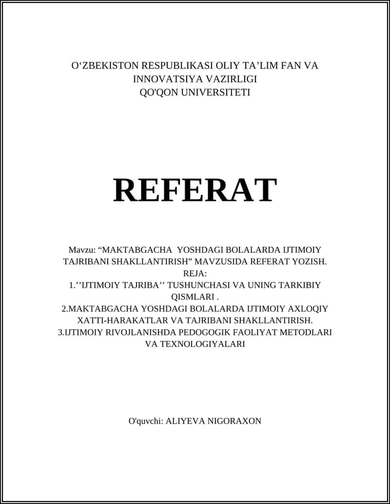"MAKTABGACHA YOSHDAGI BOLALARDA IJTIMOIY TAJRIBANI SHAKLLANTIRISH" REFERAT