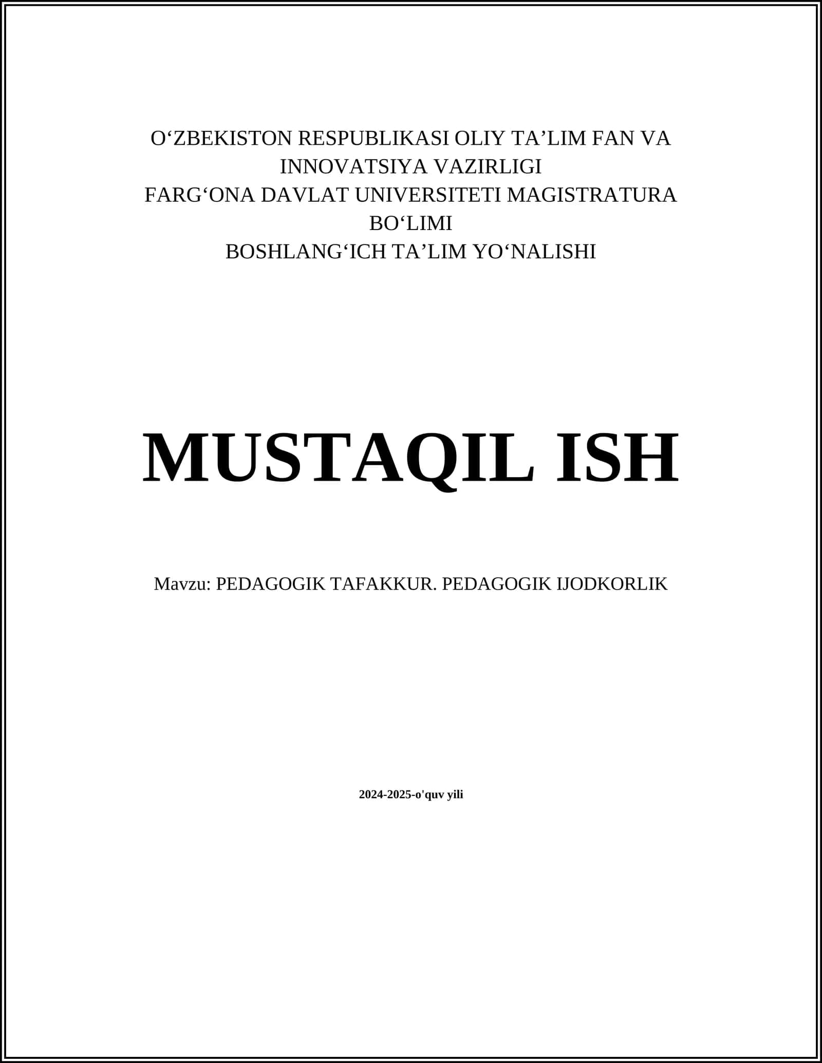 PEDAGOGIK TAFAKKUR. PEDAGOGIK IJODKORLIK