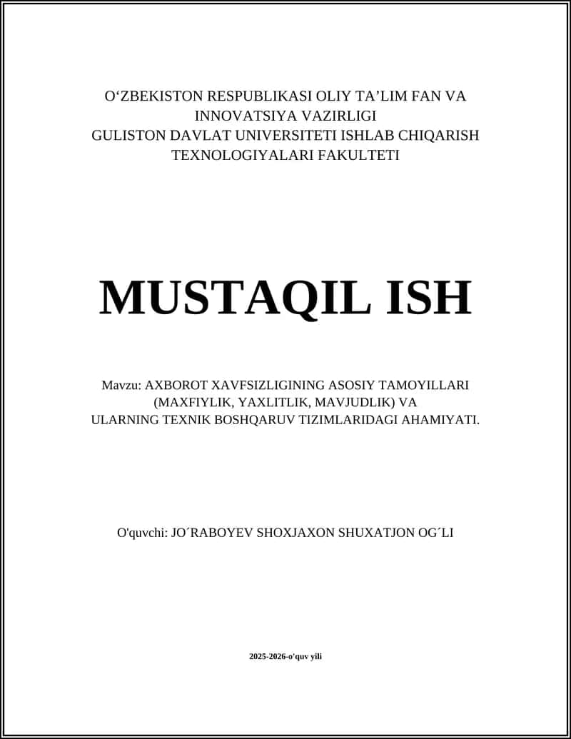 AXBOROT XAVFSIZLIGINING ASOSIY TAMOYILLARI