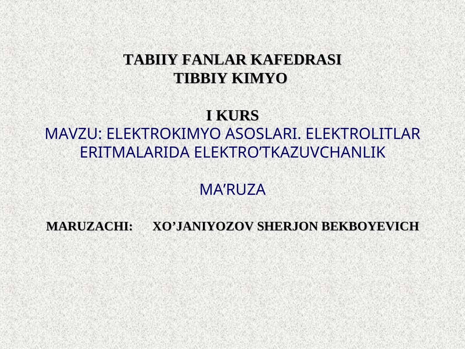 ELEKTROKIMYO ASOSLARI. ELEKTROLITLAR ERITMALARIDA ELEKTRO’TKAZUVCHANLIK