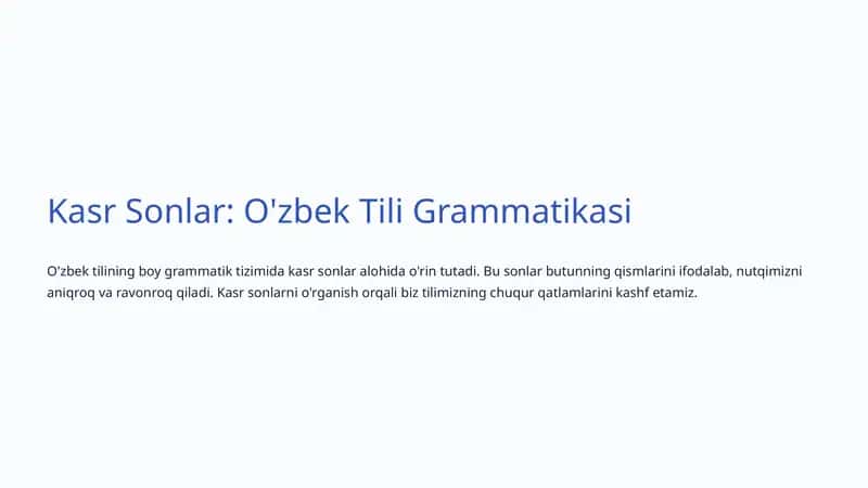 Kasr Sonlar: O'zbek Tili Grammatikasi