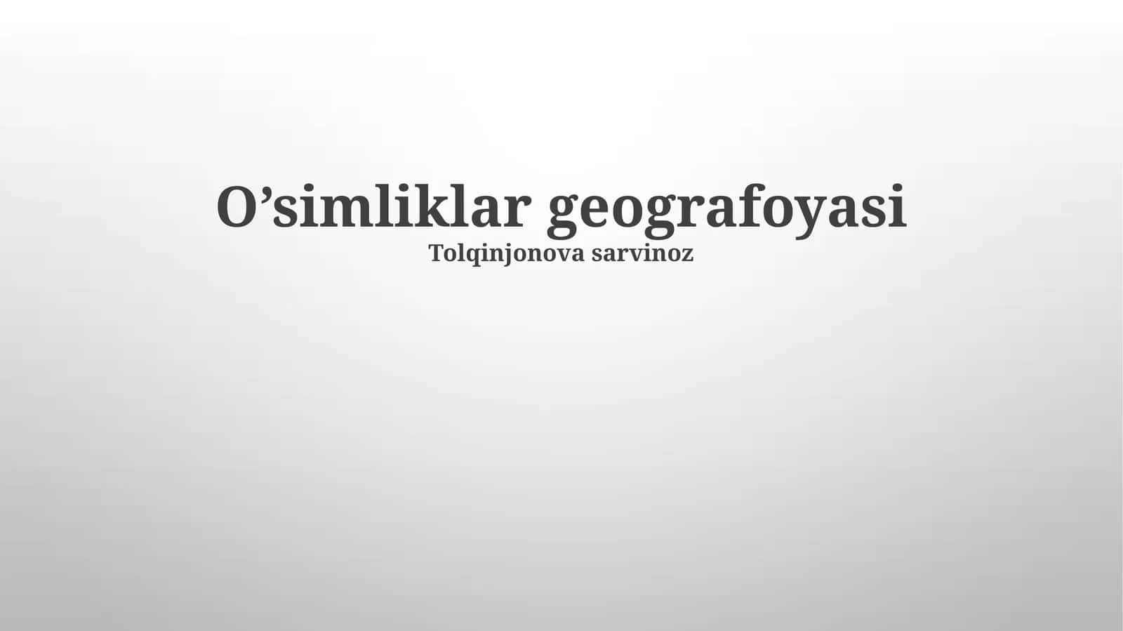 O'simliklar geografoyasi