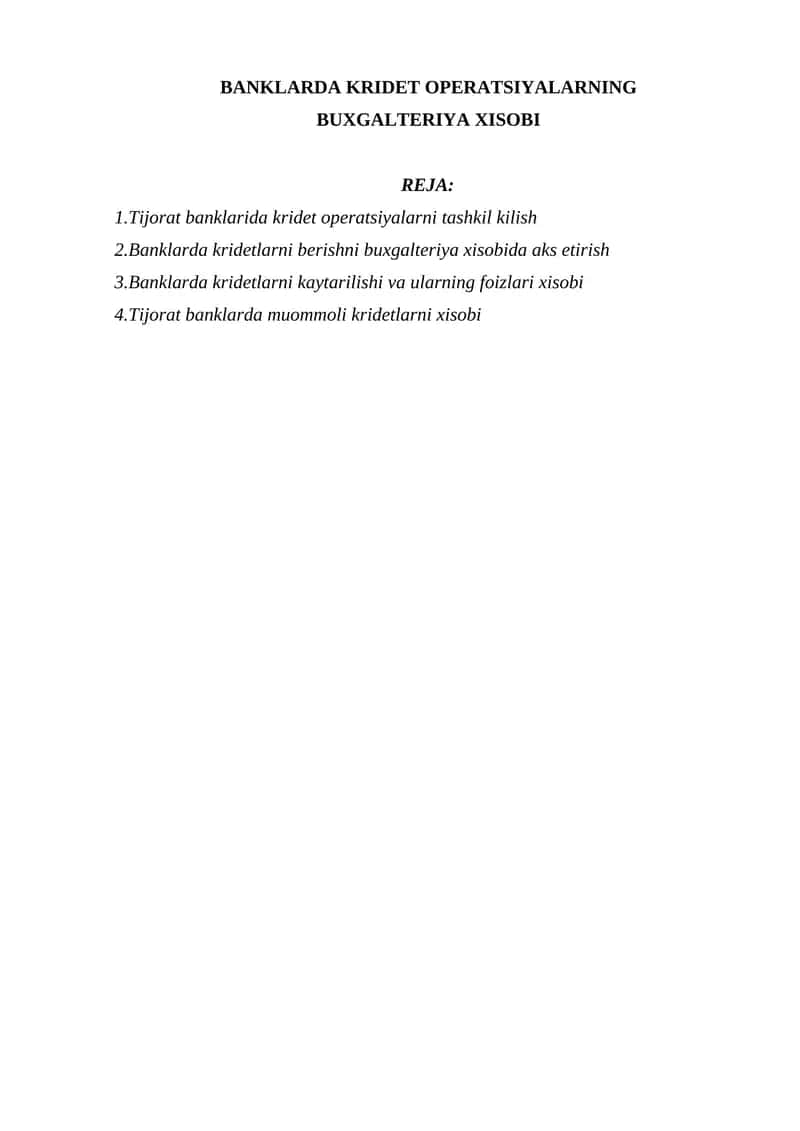 BANKLARDA KRIDET OPERATSIYALARNING BUXGALTERIYA XISOBI