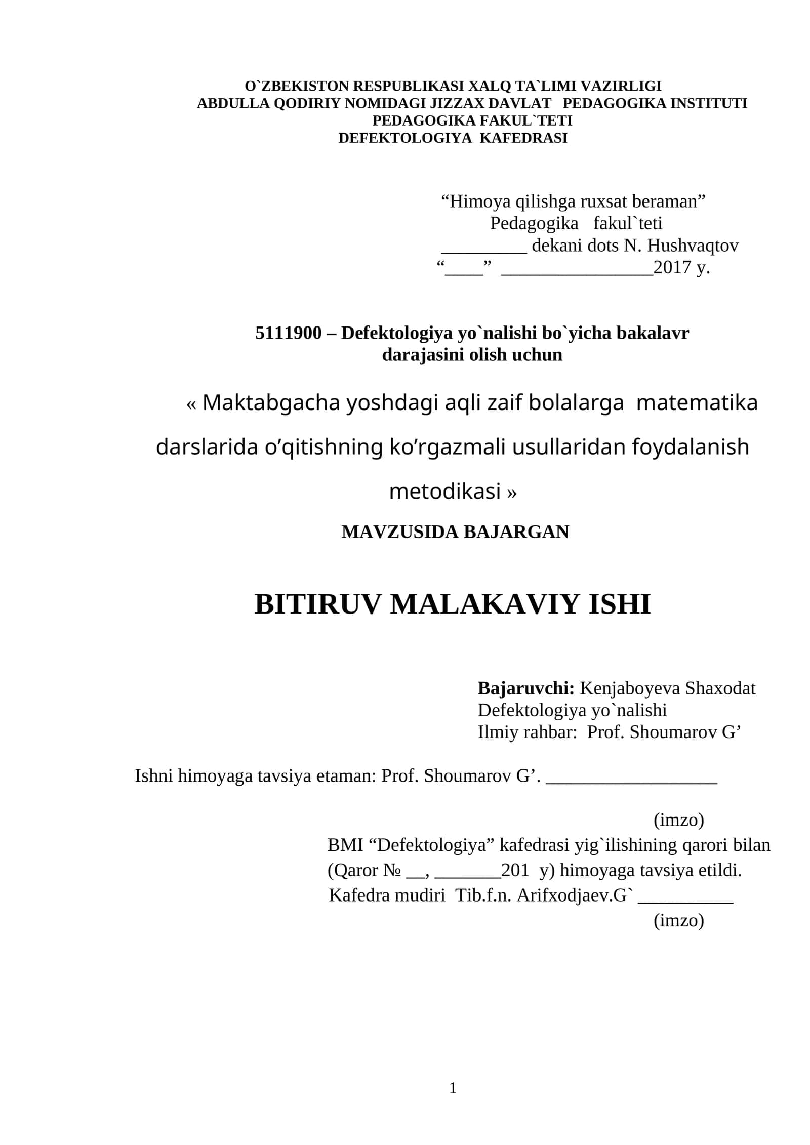 Maktabgacha yoshdagi aqli zaif bolalarga matematika darslarida o’qitishning ko’rgazmali usullaridan foydalanish metodikasi