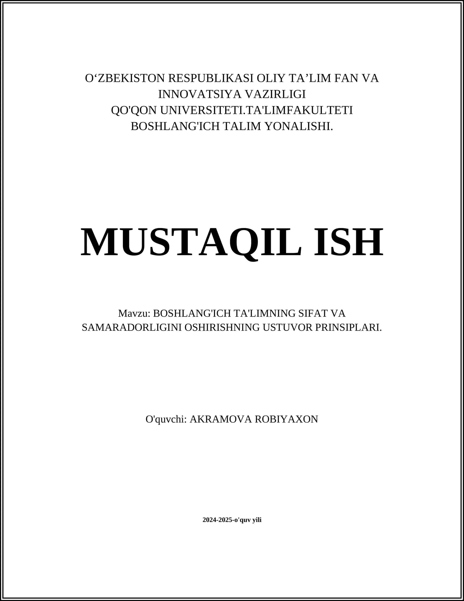 BOSHLANG'ICH TA'LIMNING SIFAT VA SAMARADORLIGINI OSHIRISHNING USTUVOR PRINSIPLARI