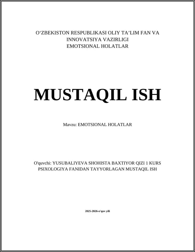 EMOTSIONAL HOLATLAR - MUSTAQIL ISH