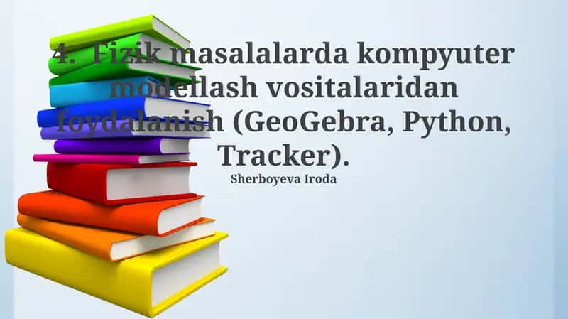 Fizik masalalarda kompyuter modellash vositalaridan foydalanish