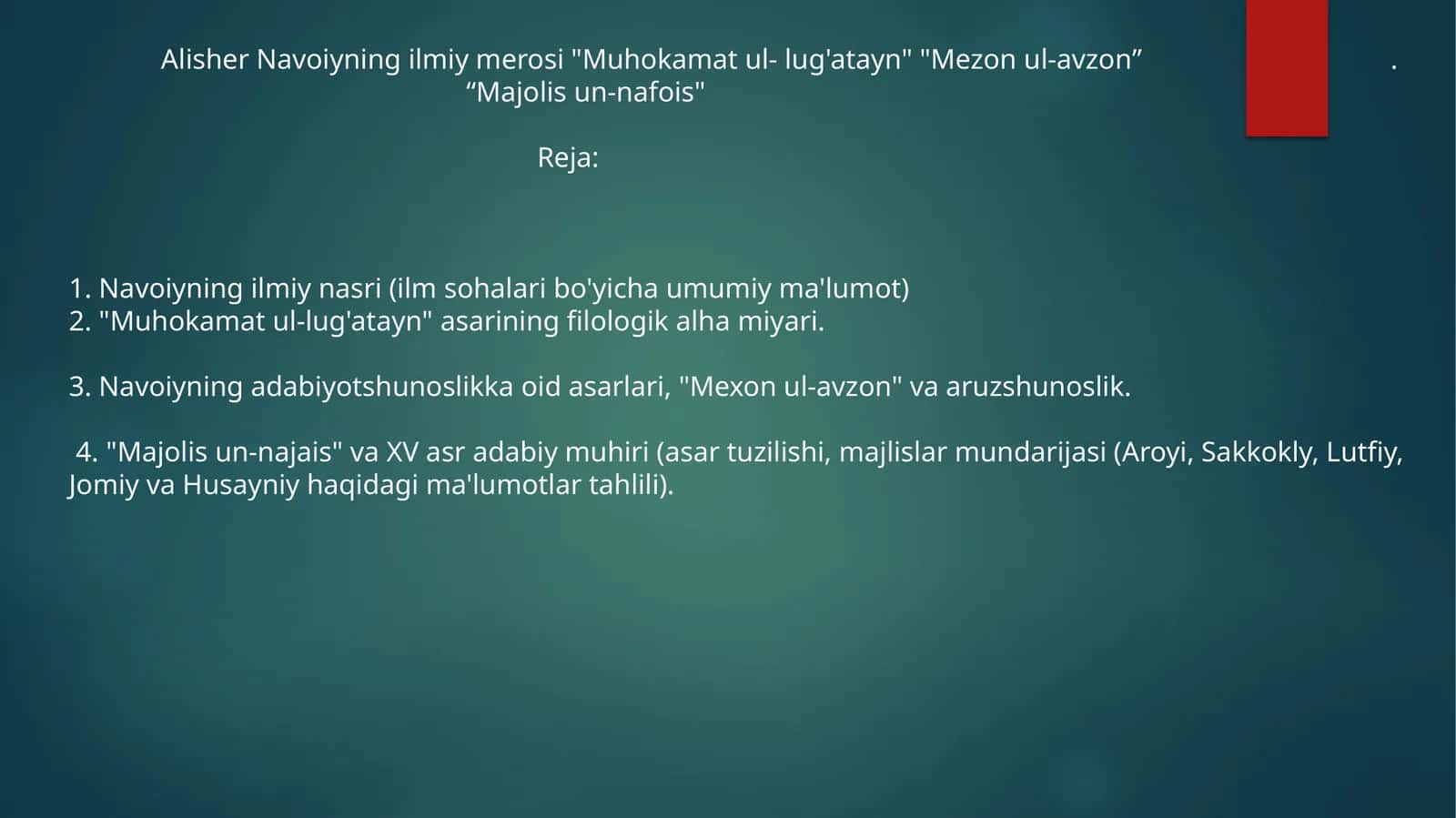 Alisher Navoiyning ilmiy merosi "Muhokamat ul-lug'atayn" "Mezonul-avzon”