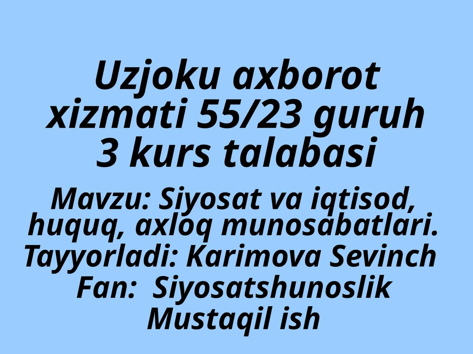 Siyosat va iqtisod, huquq, axloq munosabatlari