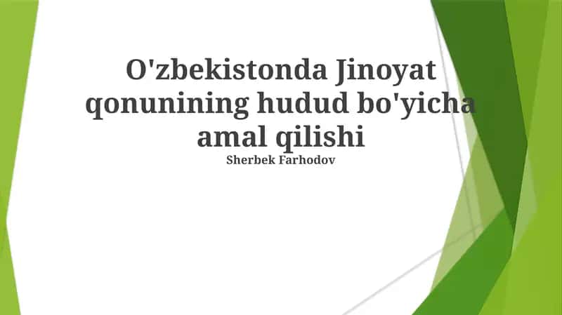 O'zbekistonda Jinoyat qonunining hudud bo'yicha amal qilishi