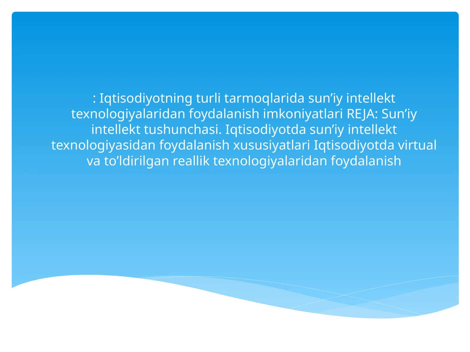 Sun’iy intellekt texnologiyasi