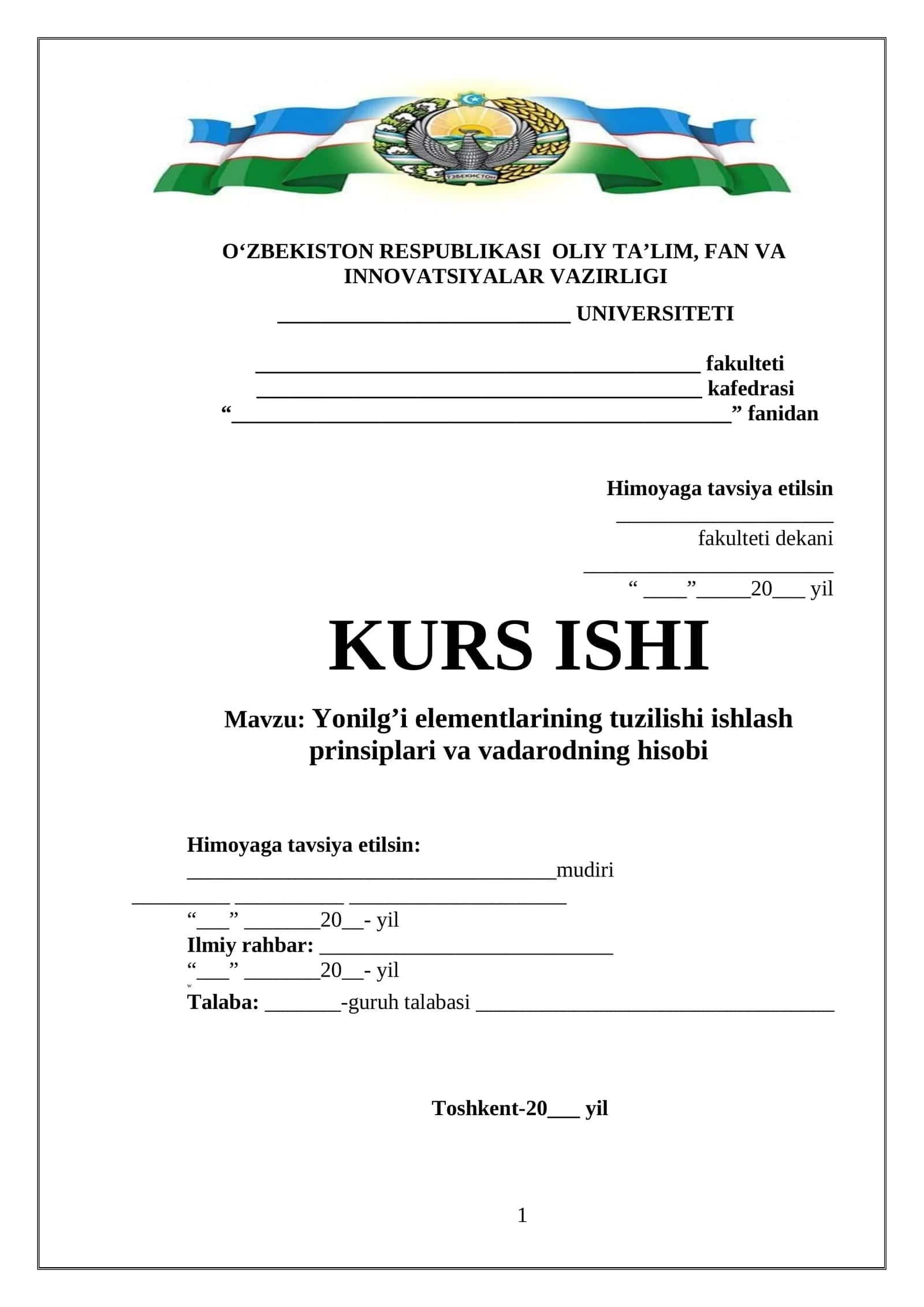 Yonilg’i elementlarining tuzilishi ishlash prinsiplari va vadarodning hisobi
