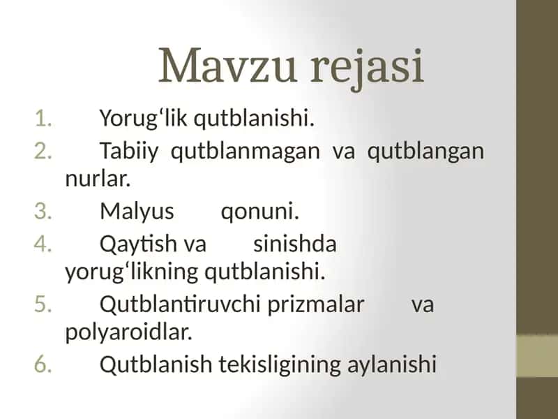 Yorug‘likning qutblanishi