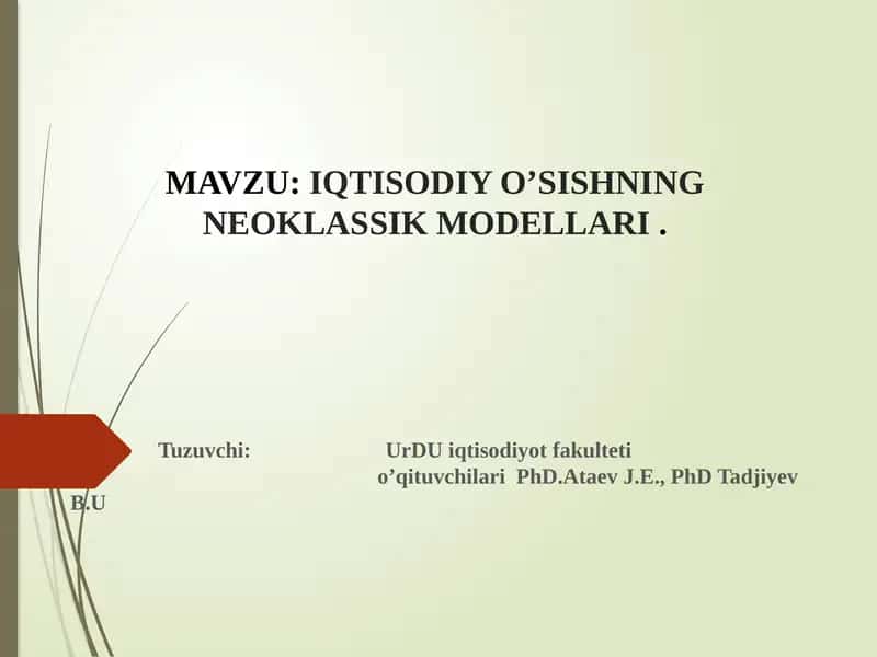 IQTISODIY O’SISHNING NEOKLASSIK MODELLARI