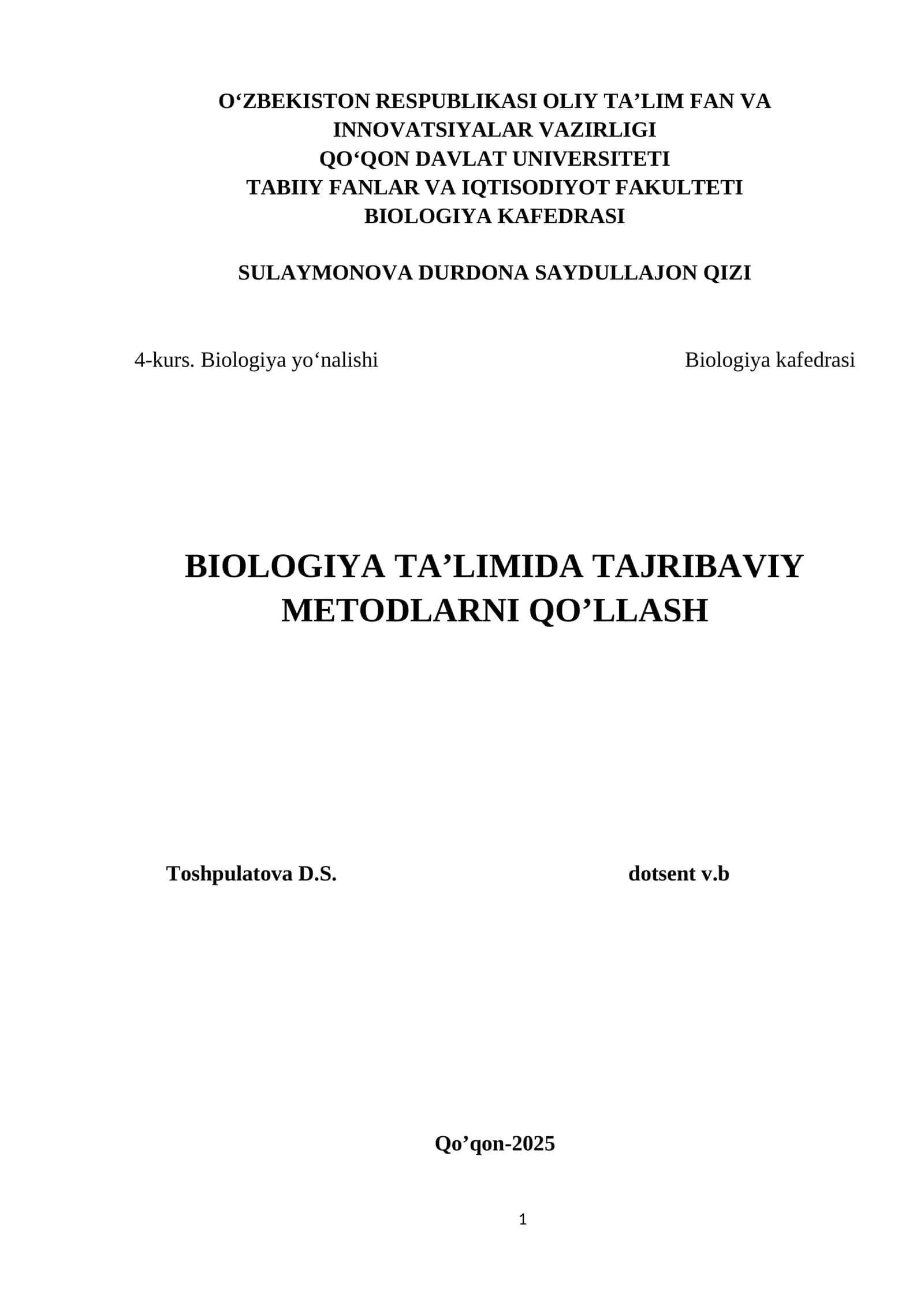 BIOLOGIYA TA’LIMIDA TAJRIBAVIY METODLARNI QO’LLASH