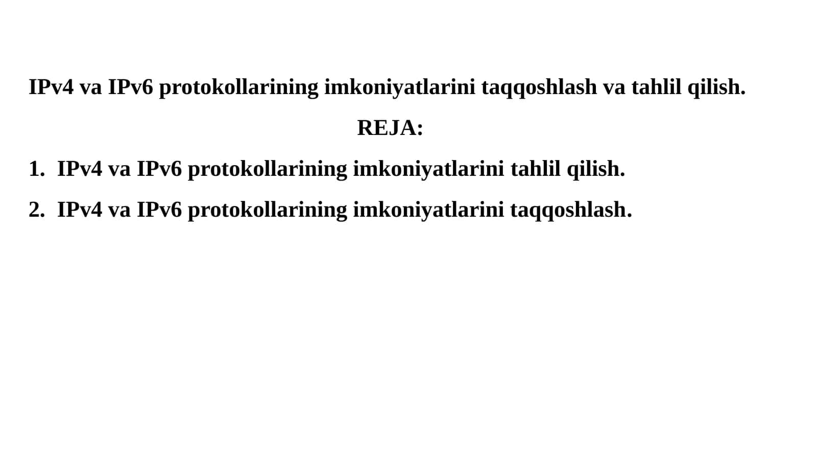 IPv4 va IPv6 tarmoq protokollari: taqqoslash va tahlil