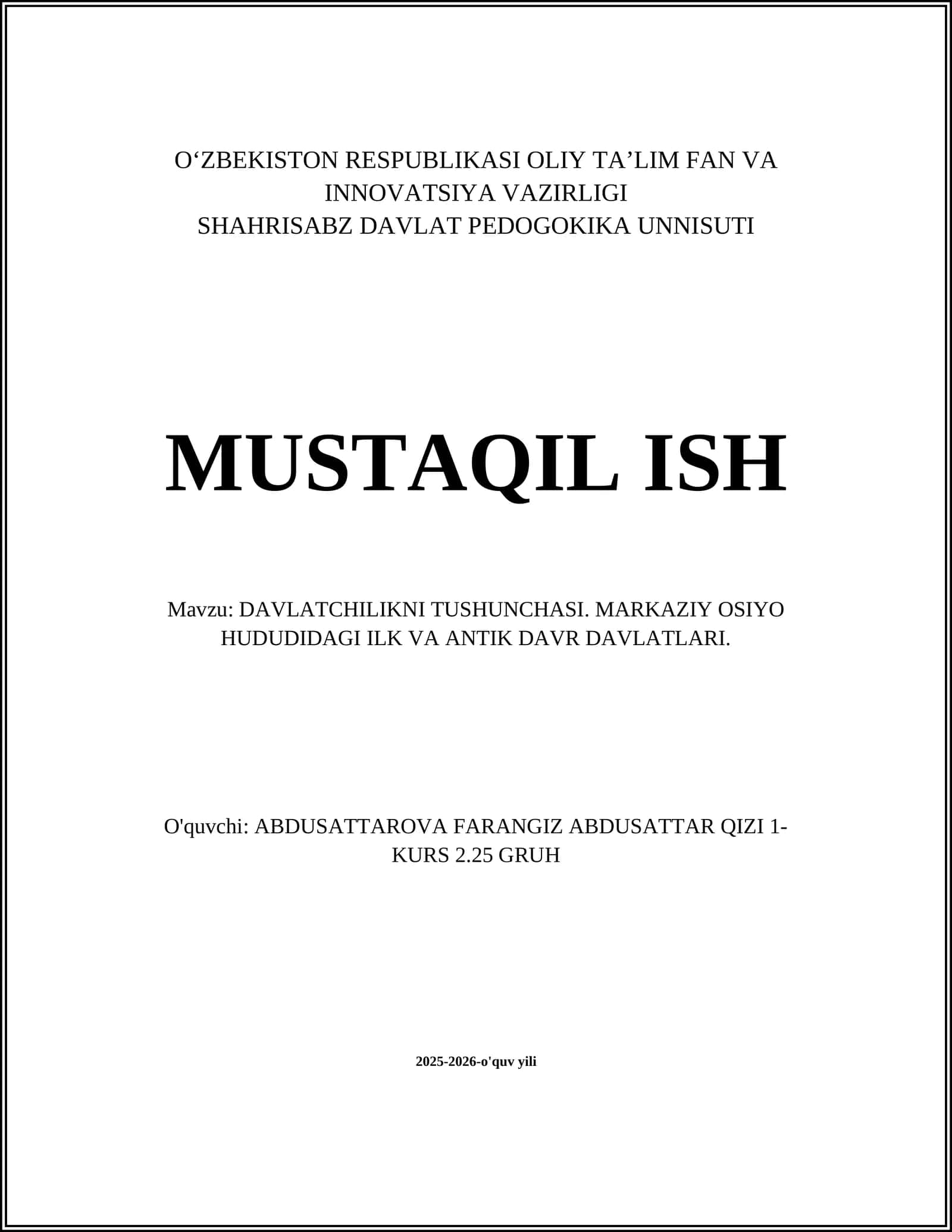DAVLATCHILIKNI TUSHUNCHASI. MARKAZIY OSIYO HUDUDIDAGI ILK VA ANTIK DAVR DAVLATLARI