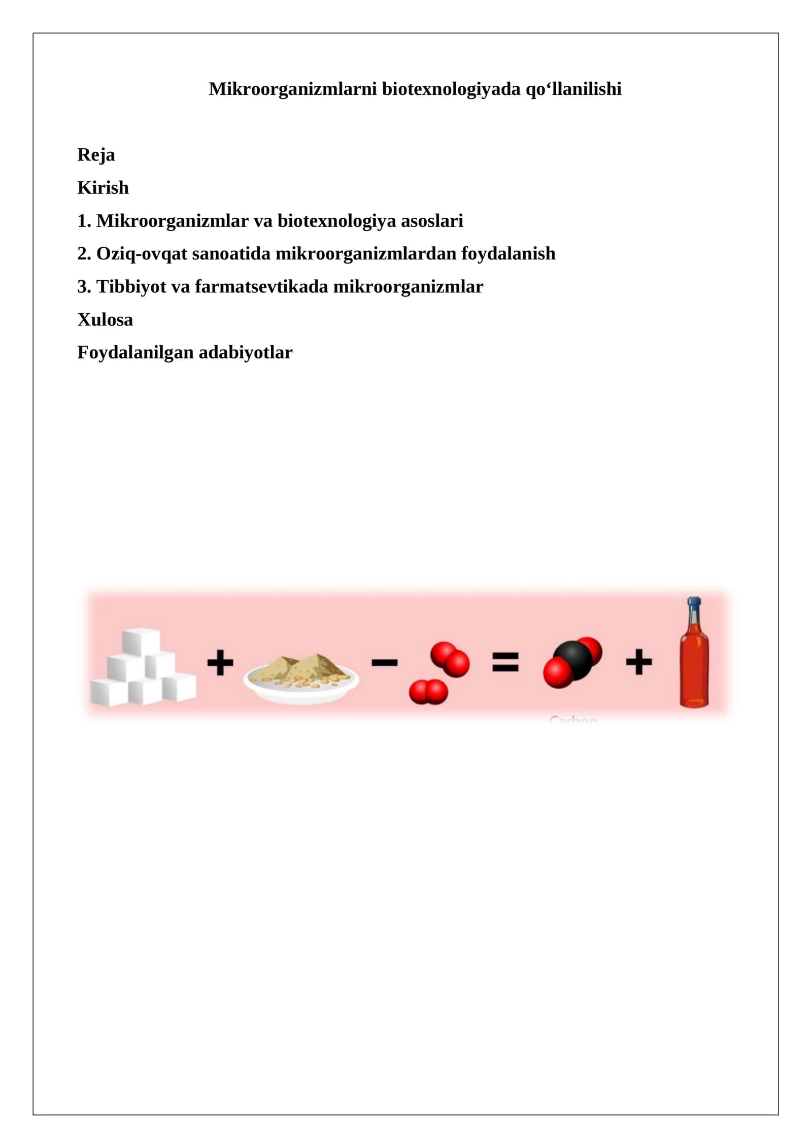Mikroorganizmlarni biotexnologiyada qo‘llanilishi