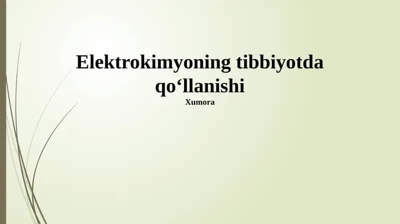 Elektrokimyoning tibbiyotda qo‘llanishi