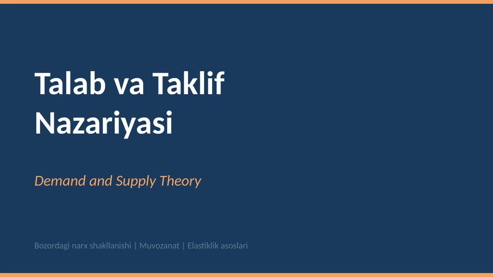 Talab va Taklif Nazariyasi