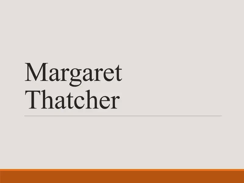 Margaret Thatcher