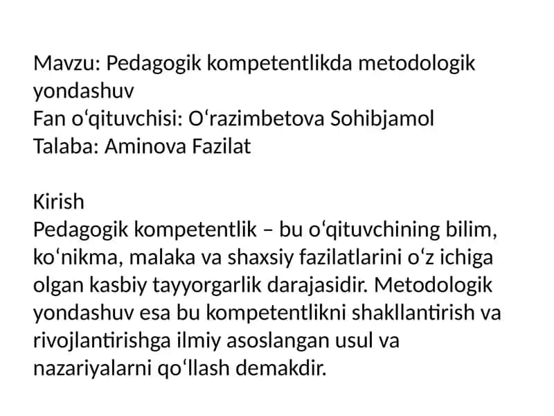 Pedagogik kompetentlikda metodologik yondashuv