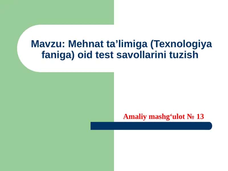 Test savollarini tuzish