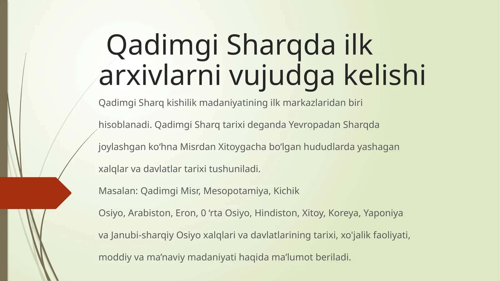 Qadimgi Sharqda ilk arxivlarni vujudga kelishi