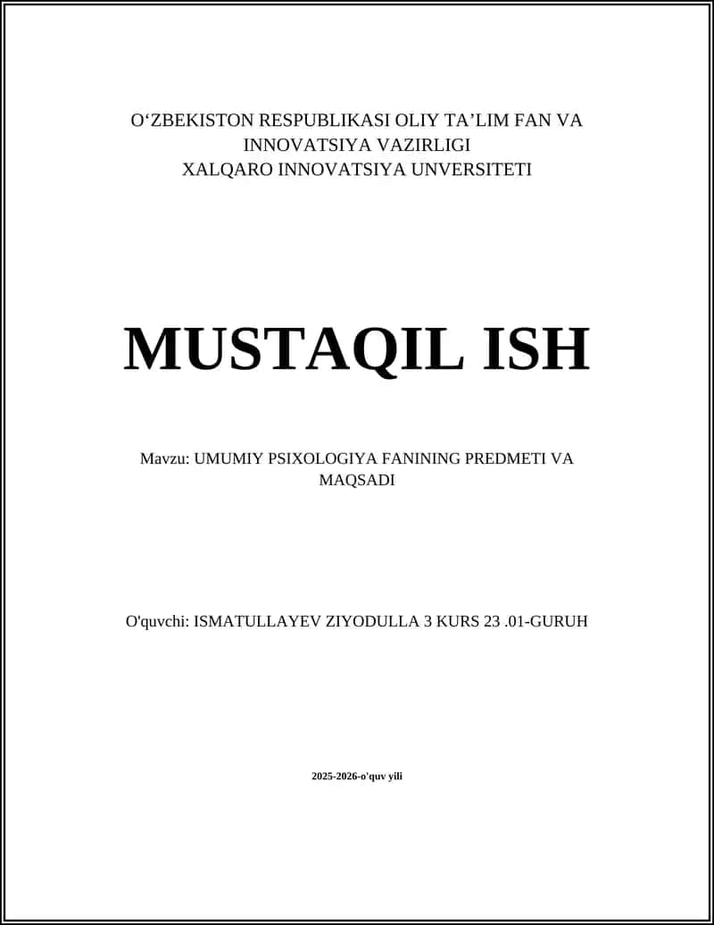 UMUMIY PSIXOLOGIYA FANINING PREDMETI VA MAQSADI
