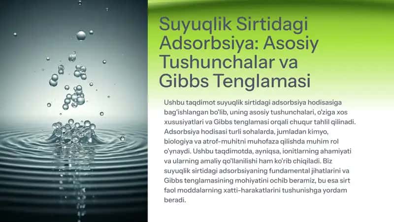 Suyuqlik sirtidagi adsorbsiya: Asosiy tushunchalar va Gibbs tenglamasi