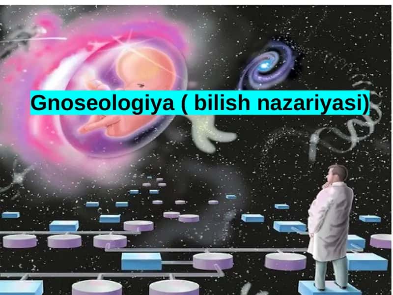 Gnoseologiya (bilishnazariyasi)