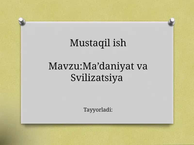 Ma’daniyat va Sivilizatsiya Tushunchalari